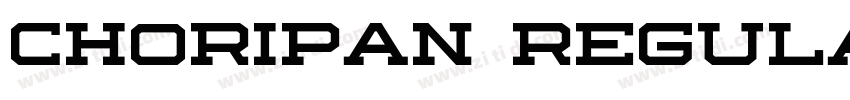choripan regular字体转换 choripan regular字体转换